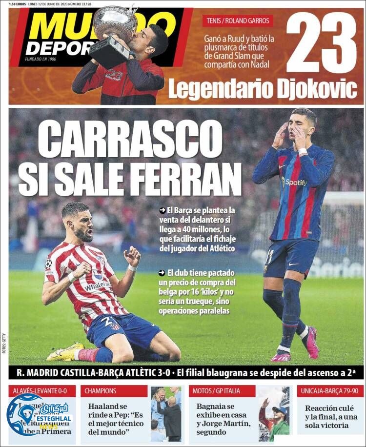 روزنامه ورزشی موندو دپورتیوو دوشنبه 22 خرداد 1402 